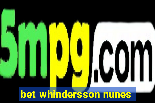 bet whindersson nunes